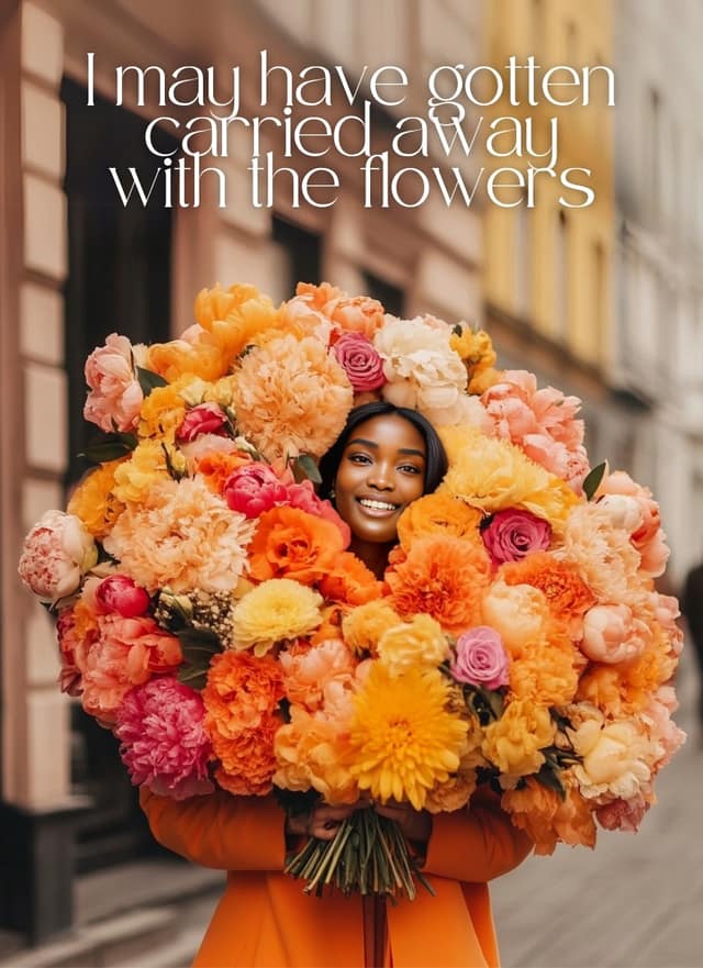 Carried Away With Flowers
